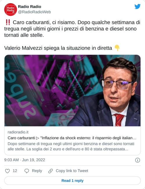 ‼ Caro carburanti, ci risiamo. Dopo qualche settimana di tregua negli ultimi giorni i prezzi di benzina e diesel sono tornati alle stelle.  Valerio Malvezzi spiega la situazione in diretta 👇https://t.co/M6Hkto84Bp  — Radio Radio (@RadioRadioWeb) June 19, 2022