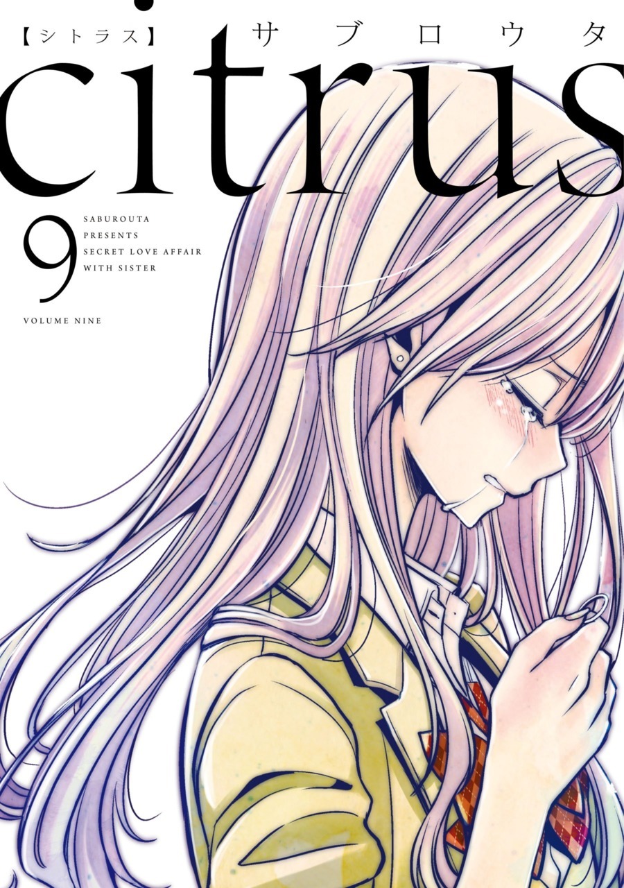 When I opened my eyes what I saw was freedom. — Portadas del tomo #9 para  el Manga Citrus del...