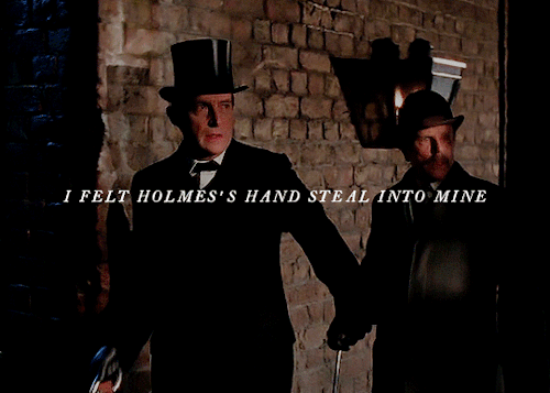 granada-brett-crumbs:I felt Holmes’s hand steal into mine and give me a reassuring shake, as if to s