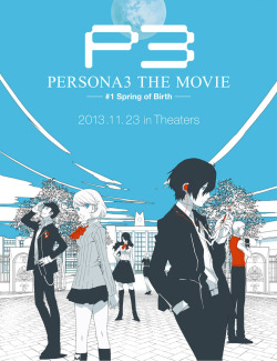 gamingfox:  Persona 3 the Movie #1 Spring