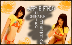 Happy Birthday to Yuriko Shiratori!!! The