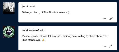 regionalpancake: Double ask! Thanks @curator-on-ao3 & @jazzfic :)The Rios Manoeuvre is (very pro
