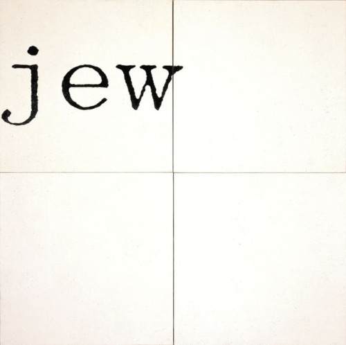 For artist William Anastasi, who painted Untitled (jew) on view now, the term &ldquo;jew&rdq
