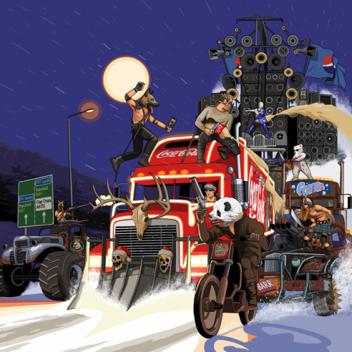 Dear Jim, for Xmas could I have Mad Max protecting the Coca Cola truck from an assault by competing 