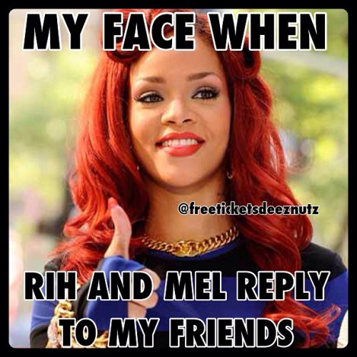 But not really. Phuck you @katstacks @badgalriri @mforde11 @badgalriri @mforde11 @badgalriri @mforde