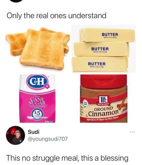 beyoncescock:
“butter and toast will always be top level
”