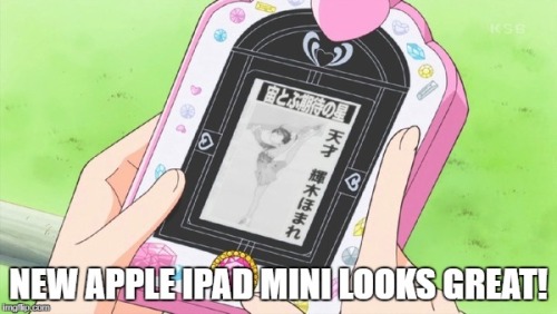 I mean the Magical Lovely Pad was quite ridiculous. Perhaps Toei is stealing Apple’s ideas.