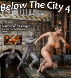  Blackadder Presents: Below The City 4 - Featuring Gisela A Series Of 87 Images.