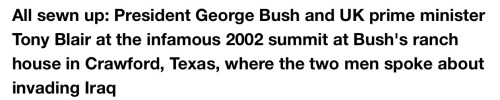 odinsblog:  GEORGE BUSH AND TONY BLAIR SECRETLY COLLUDED TO INVADE IRAQ A YEAR BEFORE DOING SO Jeb Bush should change his, “my brother kept us safe” routine to, “my brother lied about WMDs and helped create ISIS by knowingly starting a war-for-oil