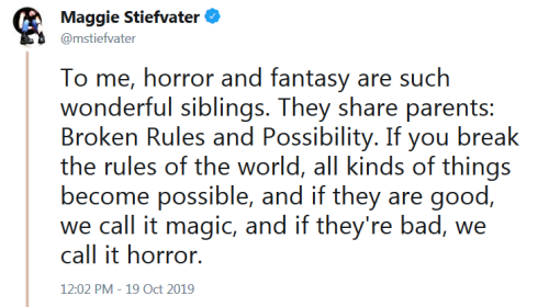 boykeats: i’ve been thinking about this maggie stiefvater tweet all day [”To me, horror 