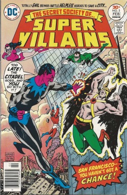beachescomics:  Secret Society of Super-Villains Vol 1 #5 February 1977 - Bronze Age DC Comics Written by: Bob Rozakis Cover by: Ernie Chan