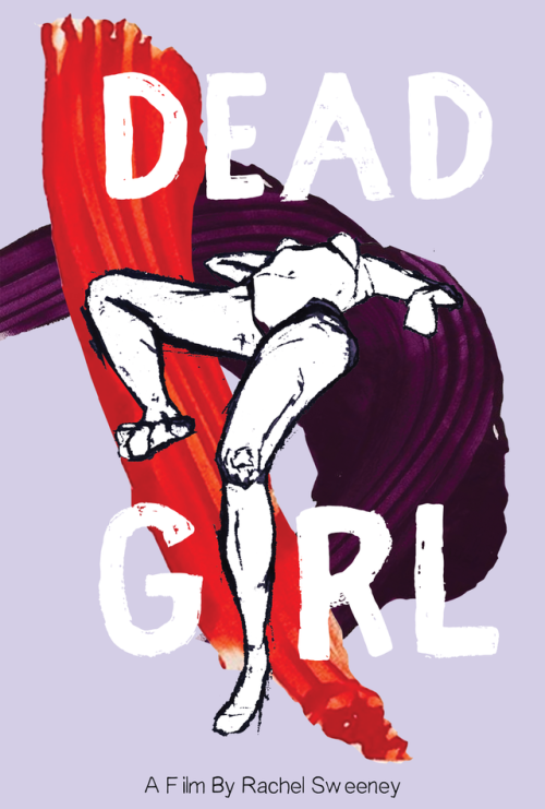 So yeah I did a movie poster #DeadGirlCheck out their Kickstarter and follow them here.