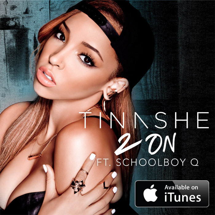    DOWNLOAD NOW: http://smarturl.it/Tinashe2On?IQid=tw     