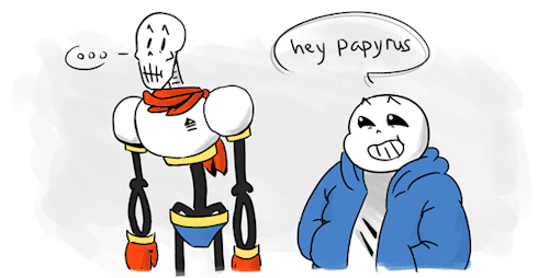 orphyis-art:    Sans is great at puns and all, but we all know Papyrus is the Pun master… (forgive me)   