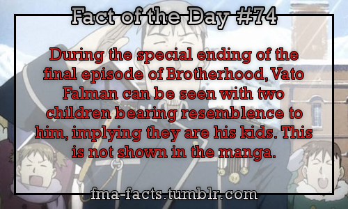 fma-facts:  Fact of the Day #74 During the special ending of the final episode of