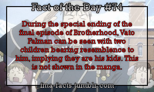 XXX fma-facts:  Fact of the Day #74 During the photo