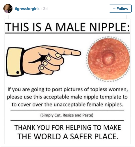 sheleftalittleglitter:  micdotcom:  Genius women are photoshopping men’s nipples onto their own to protest sexist social media The idea is simple: Since men’s nipples are allowed, women can Photoshop men’s nipples over their own, which should make