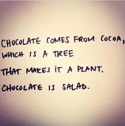 adriftinboston:  submissiveinclination:  Words to live by adriftinboston! Shall i make you a salad?  Yes please, maybe with salted caramel dressing