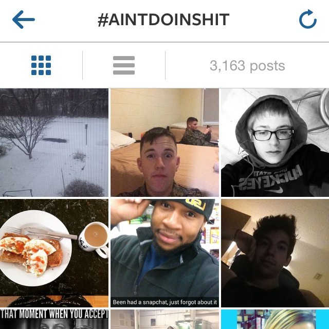 Go hashtags !!!! #aintdoinshit