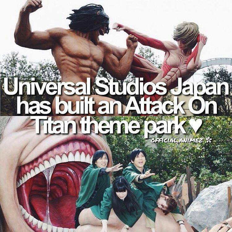 Anime Facts Curators - Universal Studio Japan has bult an Shingeki no...