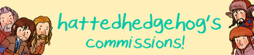 hattedhedgehog:I’m opening commissions! There will be 5 slots available.I will draw multiple kinds o