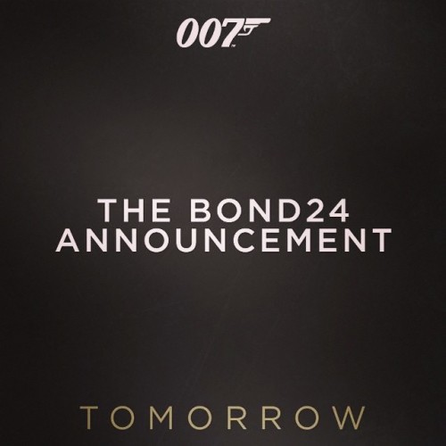 sonypicturesuk: Tomorrow…. The Bond24 Announcement! #Bond #007 #exclusive #movie https://www.youtu