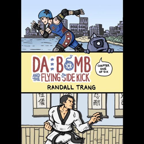 DA BOMB AND THE FLYING SIDE KICK (formerly Roller Girl) is now a webcomic! I’ll be updating with new