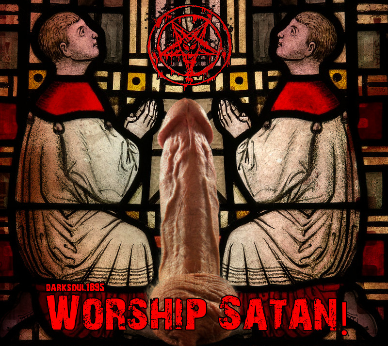 daddyworshiplove: darksoul1895: make me cum for Satan …. WickrMe @ damienman666