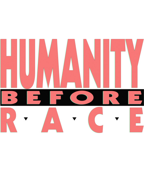 My other new piece“Humanity Before Race”