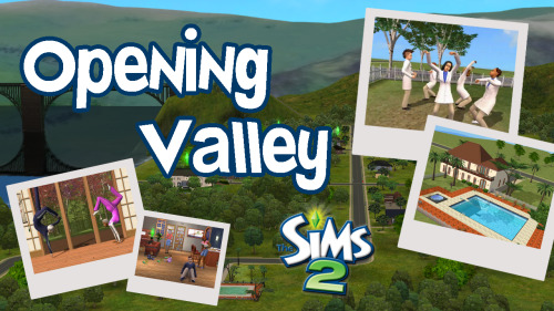 penig:sunradersimblr:walabia:Opening Valley | A Neighborhood Based on The Sims 2 Intro | No CCI pres