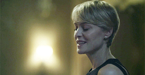 rossamundpike:★ random gifs of Claire Underwood being flawless™