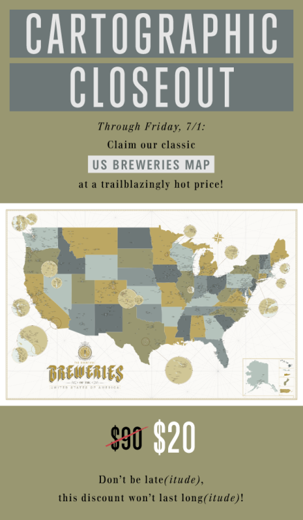 Been thirsting for our map of US Breweries? Pick up a classic version for just $20 (down from $90!)&