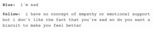 loycos:  emotional support 101  @mushroom-cookie-bears i couldnt add that to your post so i had to post it separately, sorry. original post 