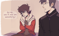 based on a headcanon I have that he probably told Shiro at some point and Krolia might have seen it during the trip and yeAh