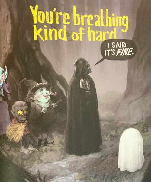 From "Are You Scared, Darth Vader?" By Adam Rex