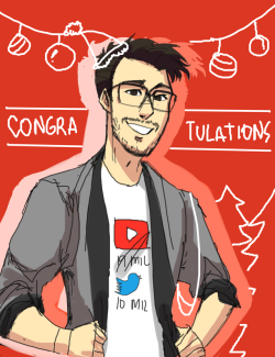 artist-in-space:  Congratulations on hitting two milestones! 19 Million Subscribers in Youtube and 10 Million Followers in Twitter! That’s amazing @markiplier!(Sorry this is late XD Just got back from the hectic life of school. Holiday season is here