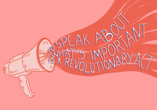 traitspourtraits: To speak about what’s important is a revolutionary act.