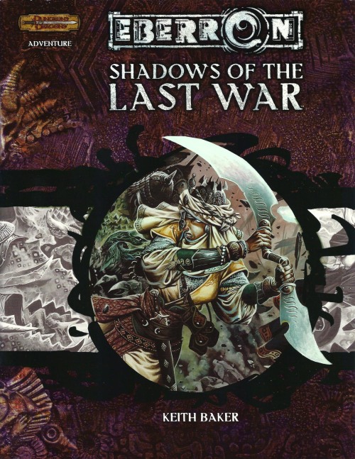 D&D: Shadows of the Last War ~ Wizards of the Coast (2004)