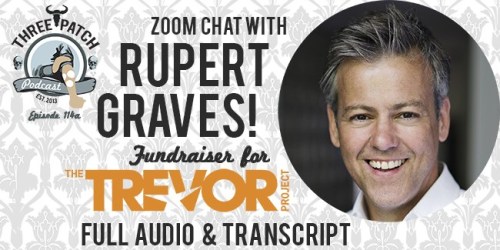 drinkingcocoa-tpp: Now available:  the full extended cut of the 2/21 Zoom chat that Rupert Graves he