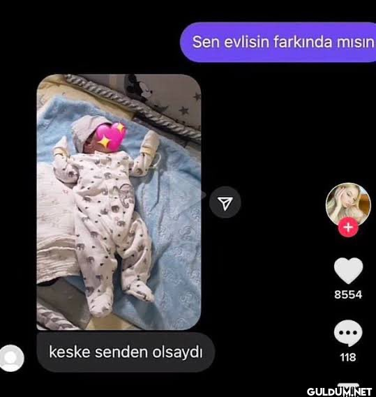 ?  Sen evlisin farkında...