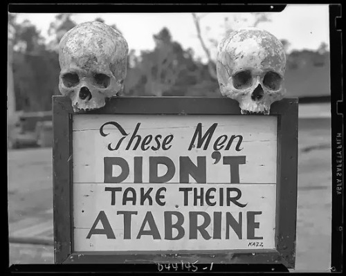 Advertisement for the anti-malarial drug Atabrine in Papua New Guinea during World War II