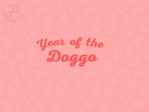 Guys!  2018 is the year of the doggo!  So I made t-shirts!  Available February ONLY <3 <3 <