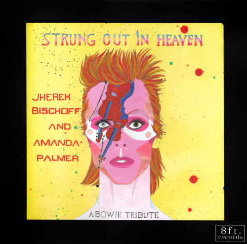 Jherek Bischoff And Amanda Palmer – Strung Out In Heaven: A Bowie String Quartet Tribute 8ft. Record