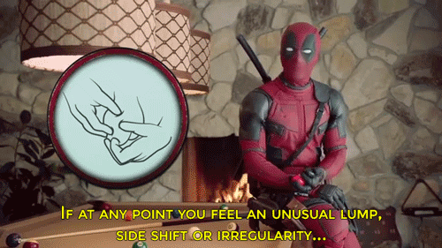 tenoko1:  rvmspeedwagon:  feanna:  equestrianrepublican:  accidentallypatriotic:  mrs-prism:  sizvideos: Deadpool’s instructive video may save your testicles  This is both entertaining and really important.   Yo if you’ll reblog the boob campaign,