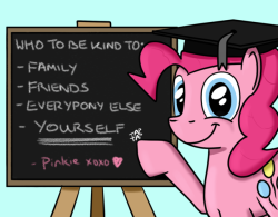 nightguardmod: nittany-tiger:   hoofclid: Professor Pinkie wanted to give you all a message. She’s worried that too many ponies forget that last one. Good lesson.   We all remember to be kind to Pinky. The one before that, however, enh. Maybe I’d