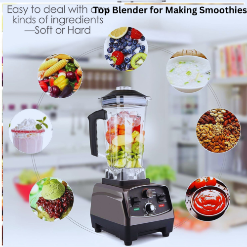 Top Blender For Making Smoothies