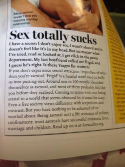 thedildoassassin:  pungeon-mistress:  File under: Things I did not expect in this month’s Cosmopolitan, but I am quite impressed by. Now if they could write a little more about it that would be great. (Also if someone who was asexual could actually