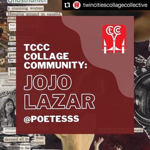 >> [The Mini-Interview & collages on IG]
Honored to be a feature collagist w Twin Cities Collage Collective. A mini-blurb-terview I wrote for them 3/12/21.
…
{ Hullo, I’m jojo Lazar! I’m an artist-writer and art-enabler in Boston, MA. I’m a lifelong...