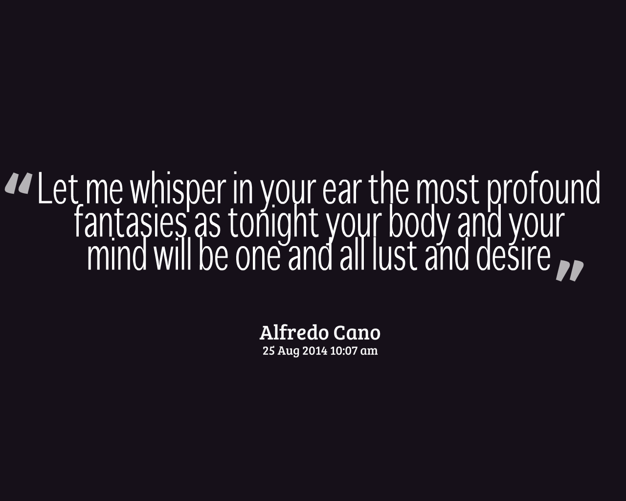 Alfredo's Quotes