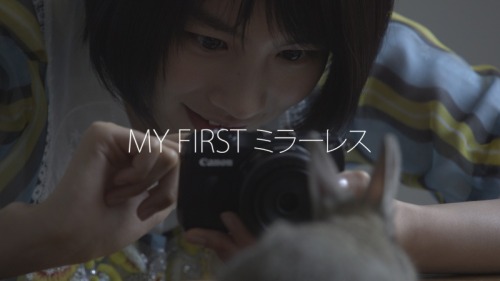 hummingatuune:Canon EOS M2 スペシャルサイト「 MY  FIRSTミラーレス」CM & PHOTOインタビュー